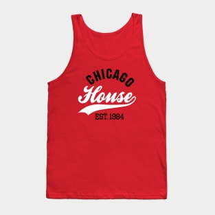 Chicago house est. 1984 Tank Top